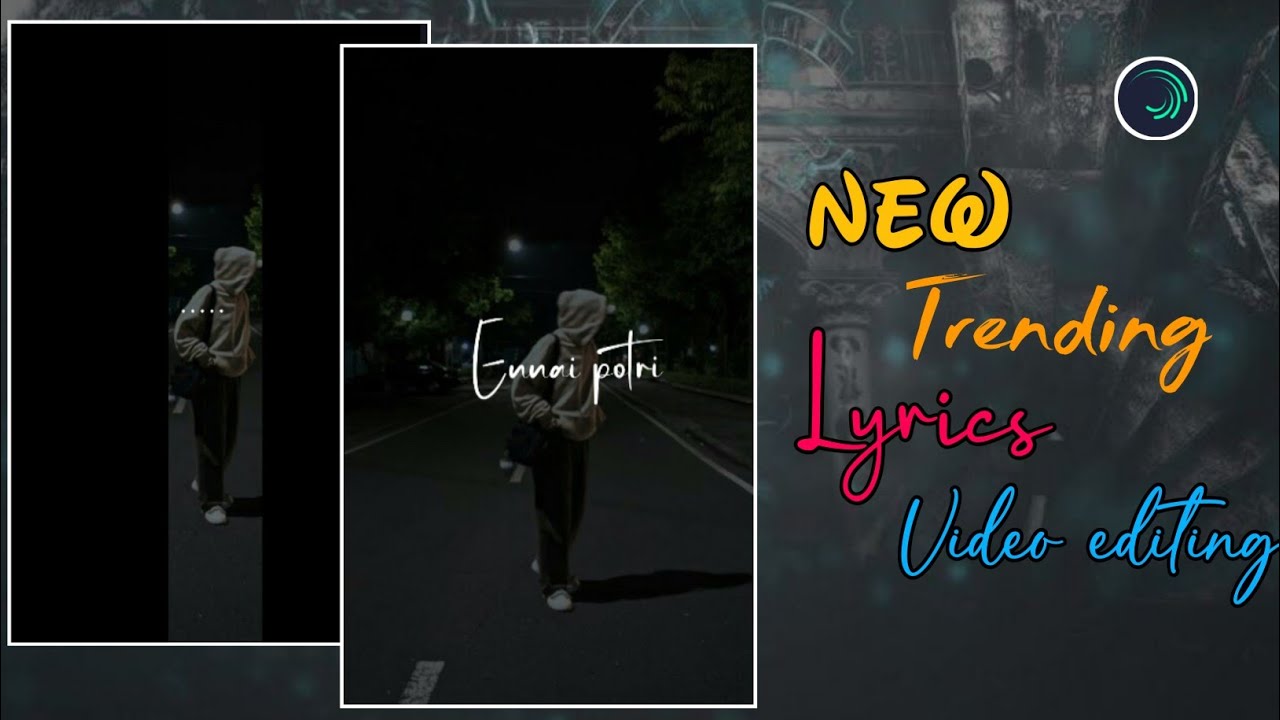 New Trending Lyrics Video Editing #261