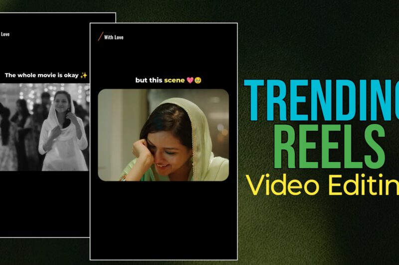 Instagram-ல் ட்ரெண்டிங் “The Whole Movie/Song is OK, But This Scene/Line” வீடியோ எடிட்டிங் செய்வது எப்படி? (CapCut & Alight Motion Tutorial)
